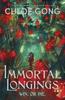 Книга Immortal Longings : the Seriously Heart-pounding and Addictive Epic and Dark Fantasy Romance Sensation