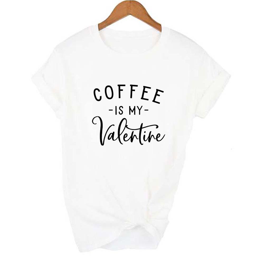 Coffee Is My Valentine Women Graphic Short Sleeve T Shirt Casual Valentines Day Gift Funny T