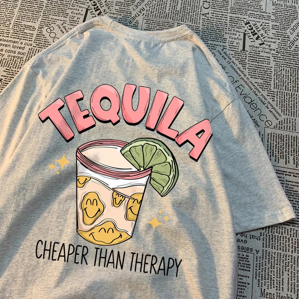 Tequila Cheaper Than Therapy Мужские топы Простота Свободная уличная одежда Творчество Футболки с круглым вырезом Футболка с круглым вырезом для женщин