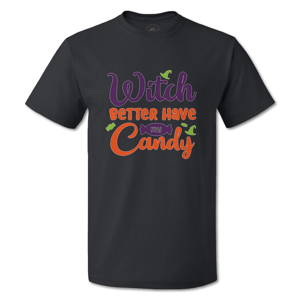 Funny Graphic T Shirts Witch Better Have My Candy Style A Cotton Magic Top Games