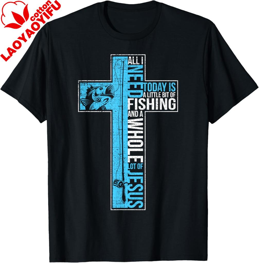 All I Need Is Fishing & Jesus Christian Cross Fish T Shirt T-Shirt Custom Cotton Graphic T Shirts Print on Demand Ropa Hombre
