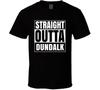 Straight Outta Dundalk Maryland City Parody T Shirt