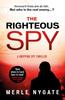 The The Righteous Spy Book