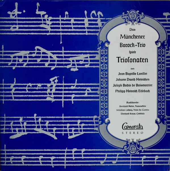 Виниловая пластинка DAS MÜNCHENER BAROCK-TRIO , JEAN-BA - Играет трио-сонаты CMS30045LP Camerata 1974 Германия Классика Б/у