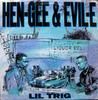 12-дюймовая пластинка HEN-GEE & EVIL-E - Lil Trig 066501 Pendulum Record 1991 US Рэп и хип-хоп/R&B Б/У
