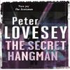 The Secret Hangman by Peter Lovesey Paperback Book 9780751553604