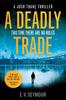 Книга A Deadly Trade : Book 1