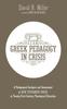 The Greek Pedagogy In Crisis Book