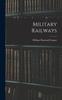 Книга Military Railways