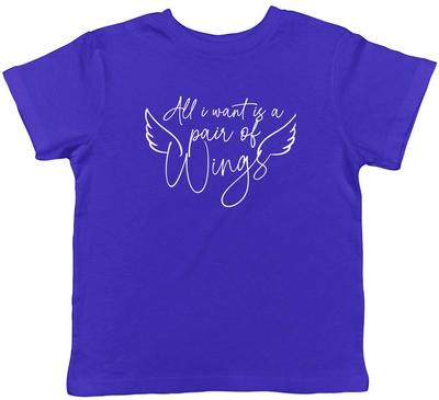 Все, что я хочу, это пара крыльев Детская футболка для мальчиков и девочек
