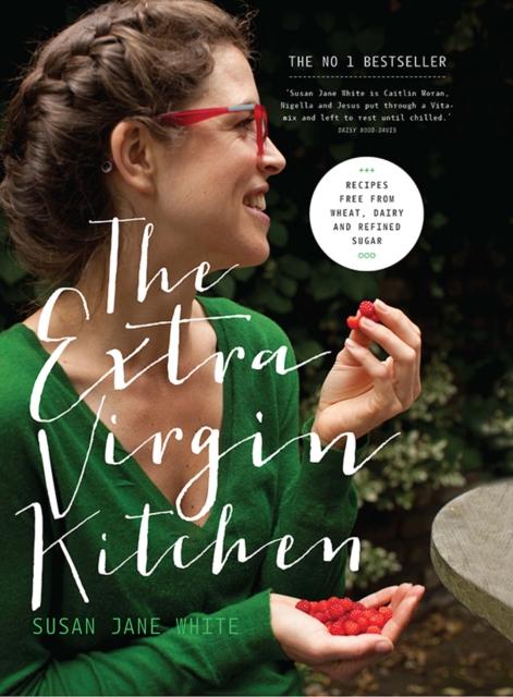 The The Extra Virgin Kitchen : Recipes for Wheat-Free, Sugar-Free and Dairy-Free Eating Book