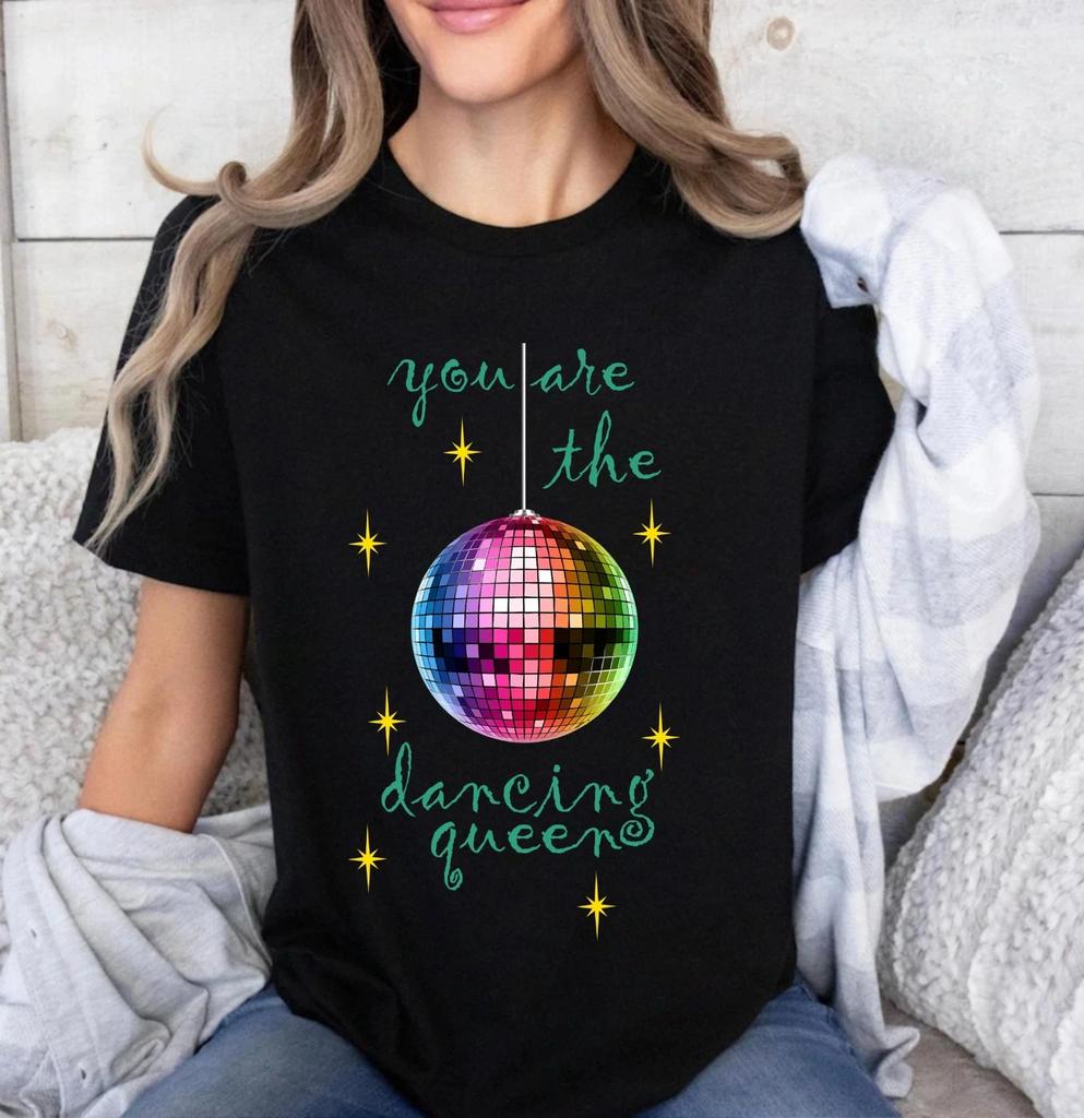 Dancing Queen T-Shirt - Disco Ball You Are The Dancing Queen Retro Tee Top