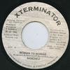7inch Record SANCHEZ - Woman To Woman NONE Xterminator 1992 Jamaica Reggae, Ska & Dub Used