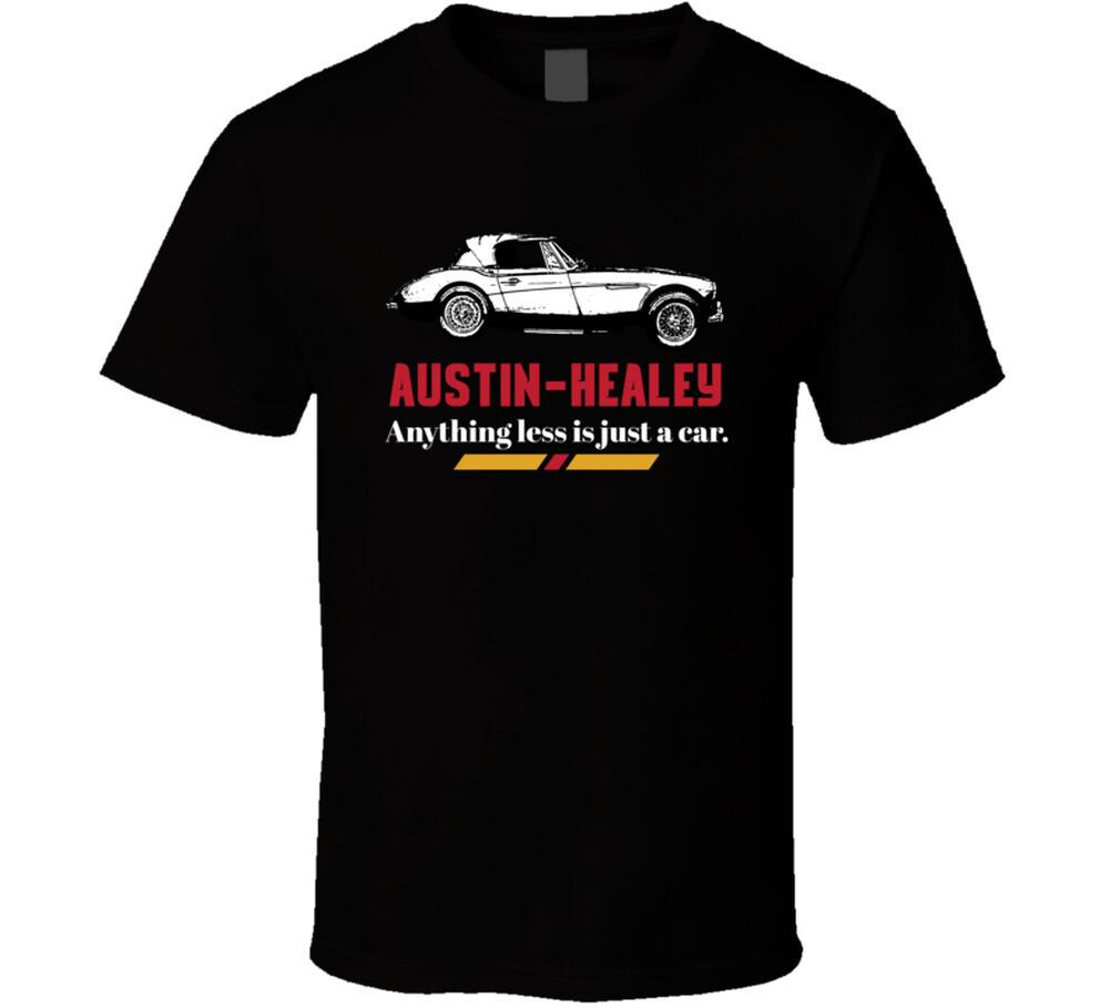 1964 Austin Healey 3000 Mkiii Bj8 Anything Less Is Just A Car Fan T Shirt Mens Womens Tees Top