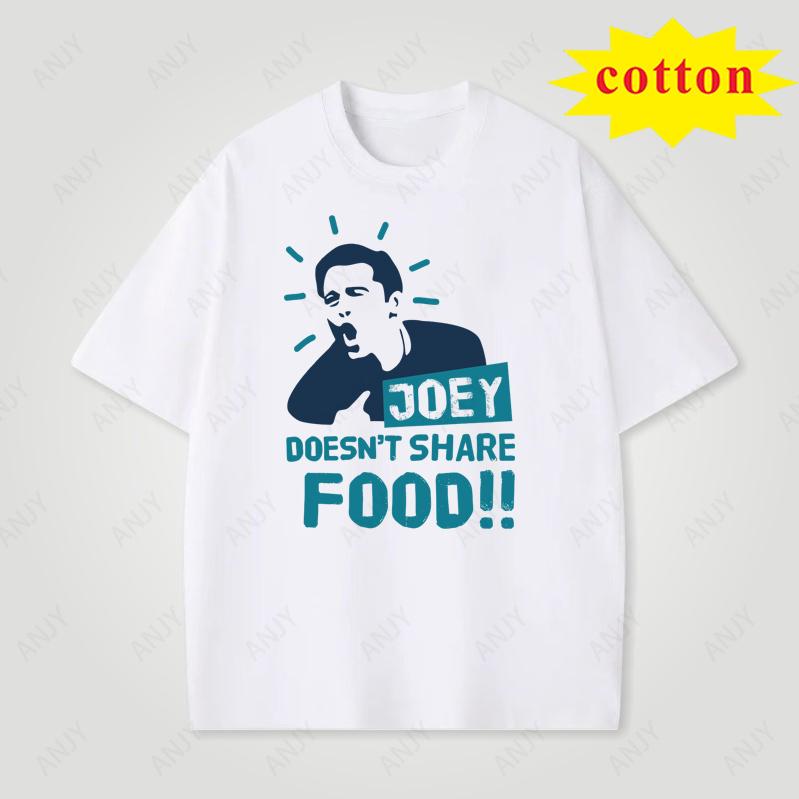 Friends Joey Classic Line Short Sleeve Joey Doesnt Share Food American Retro Pure Cotton Tshirt