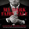 My Dark Fairy Tale by Giana Darling Paperback Book 9781662527579