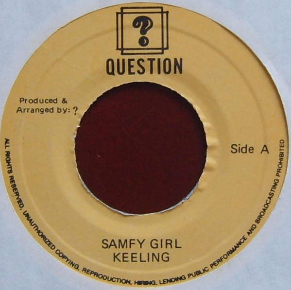 7-дюймовая пластинка KEELING BECKFORD Samfy Girl NONE Question Регги Ска Даб Б/у