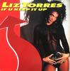 12inch Record LIZ TORRES - If U Keep It Up JIVET249 Jive 1990 UK Dance & Electronica Used