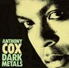 CD COX, ANTHONY - Dark Metals  3145108532 Antilles 1991 US Jazz Used