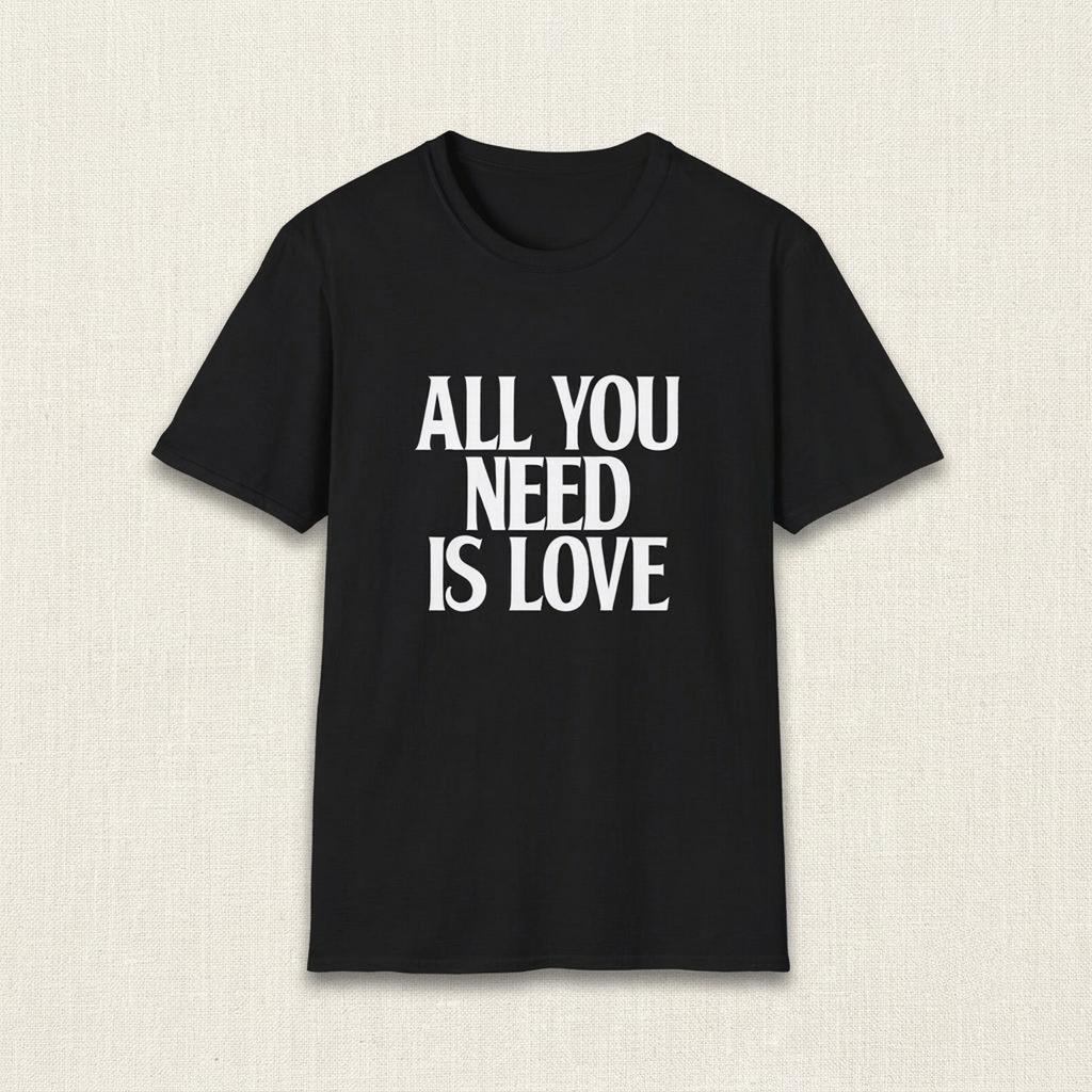 All You Need Is Love Lyric T-Shirt: Fab Four, Liverpool, 60s Music, Nostalgia, The Sixties