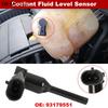 Датчик уровня охлаждающей жидкости для Opel Vauxhall Astra H 2004 2005 2006 2007 2008 2009 2010 2011 2012 Zafira MK Astravan 93179551 1304702