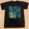 Like Birds Album By Erika Sherger Black Cotton T Shirt All Sizes S 5xl Th318 Vintage Comfortable Homme Slightly