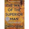 The Way of the Superior Man By David Deida Paperback