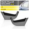 2Pcs Rear Left Right Side Pillar Door Molding Garnish For 2012-2015 Honda Civic