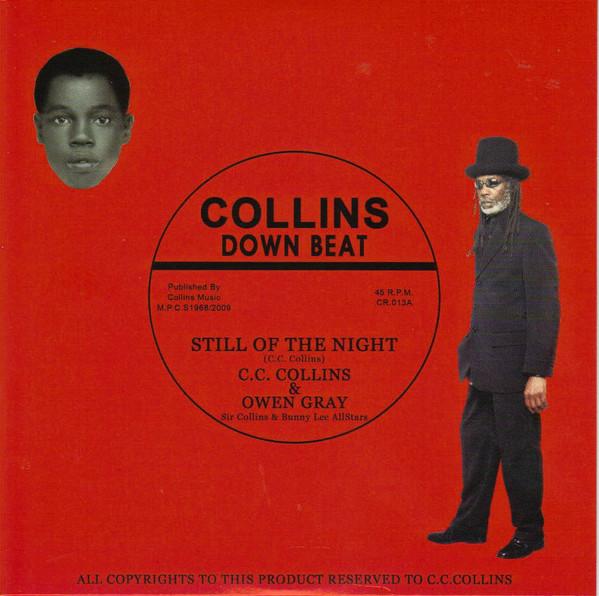 7-дюймовая пластинка SIR COLLINS OWEN GRAY Still Of The Night I Will Be Waiti CR013 Collins Down Be 2009 Великобритания Регги Ска Даб Б/у