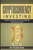 The Cryptocurrency Investing : 13 Most Successful Cryptocurrencies You Should Invest : 2 Book