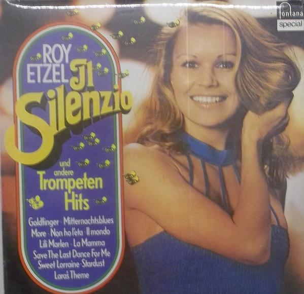 Виниловая пластинка ROY ETZEL - Il Silenzio Und Andere Trompeten Hi 6434145L Fontana Греция Джаз Б/у