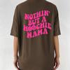 Nothin But a Hoochie Mama Oversized футболка для взрослых с юмором, забавная свободная футболка Mama, женская мода, повседневный эстетический топ