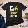 Funny Eat Sleep Braap Repeat Braap Dirt Bike T-Shirt Unisex T-shirt