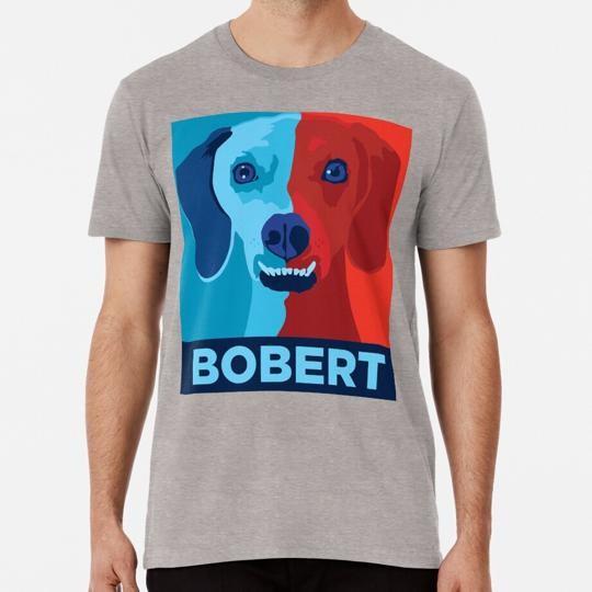 Vote For Bobert Size S to 5XL Made in the USA T-Shirt