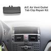 Front Air Conditioner Vent Tab Clip Paddle For Benz W204 C260 C300 GLK200 GLK300