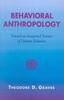 Книга Behavioral Anthropology : Toward an Integrated Science of Human Behavior