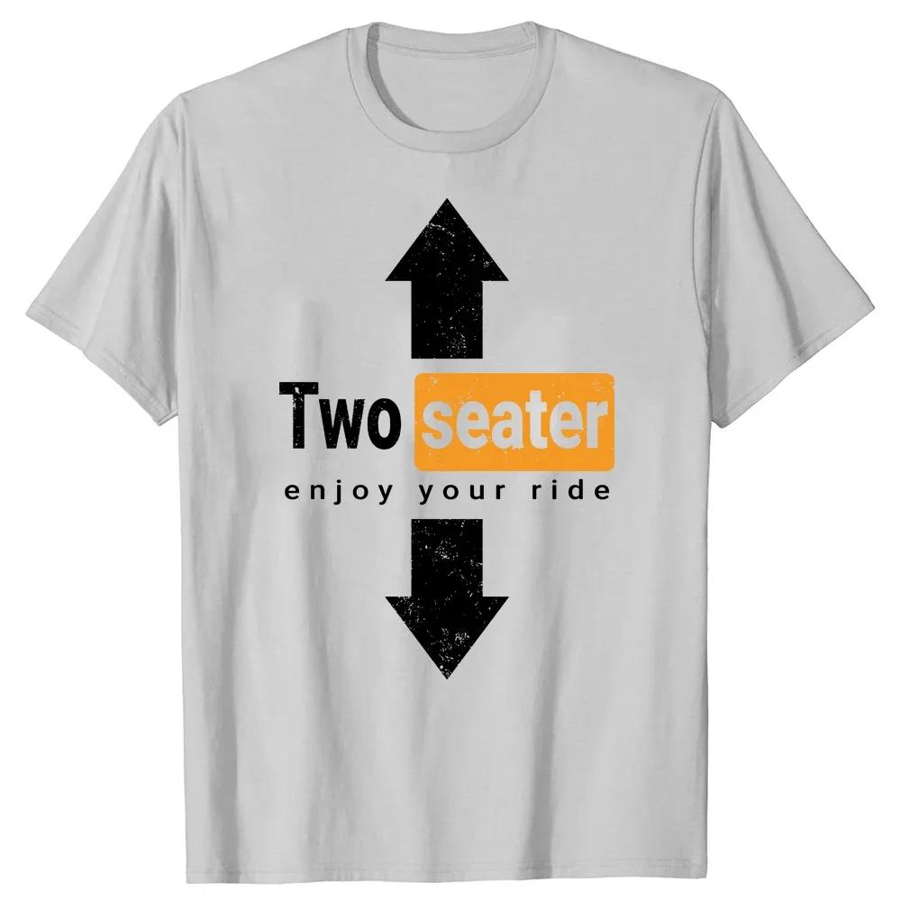 Graphic Cotton Streetwear Short Sleeve Gifts Summer Two-Seater T-shirt Two Seater Funny Adult Humor Dad Joke T Shirts