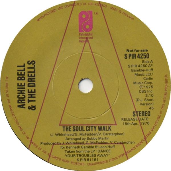 7-дюймовая пластинка ARCHIE BELL & THE DRELLS - The Soul City Walk SPIR4250 Филадельфия 1976 Великобритания Соул/Фанк Б/У