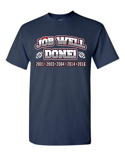 Job Well Done World Champion New England Football Sports DT Adult T-Shirt Tee Unisex T-Shirt