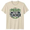 Proud To Be A TShirt Teaching Education Gift For Him And Her
