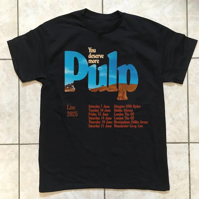 Camiseta Pulp You Deserve More Live 2025 Tour