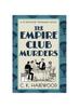 Книга The Empire Club Murders : 1