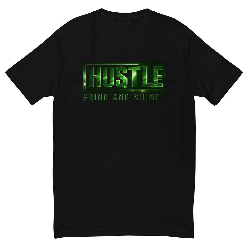 Hustle Grind and Shine T-shirt