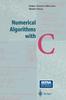 Книга Numerical Algorithms with C