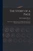 Книга The Story of a Page : Thirty Years of Public Service and Public Discussion In the Editorial Columns of the New York World