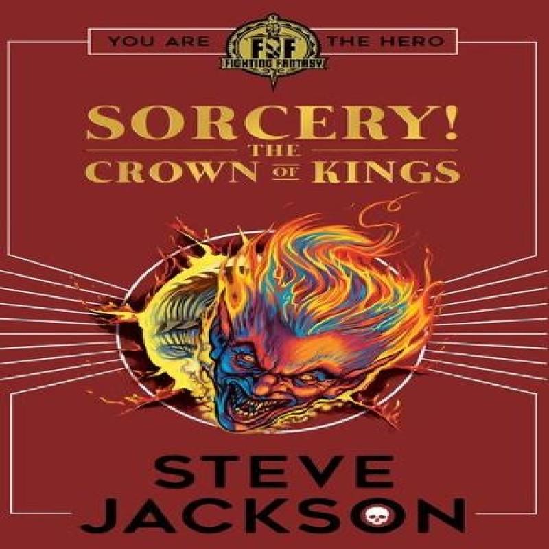 Fighting Fantasy Sorcery 4 The Crown of Kings by Steve Jackson Paperback Book 9780702314292