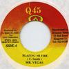 7inch Record MR. VEGAS / STEELY & CLEVIE - Blazing Mi Fire / Version - Dirty M None Q45 1999 Jamaica Reggae, Ska & Dub