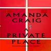 A Private Place by Amanda Craig Paperback Book 9780349139548