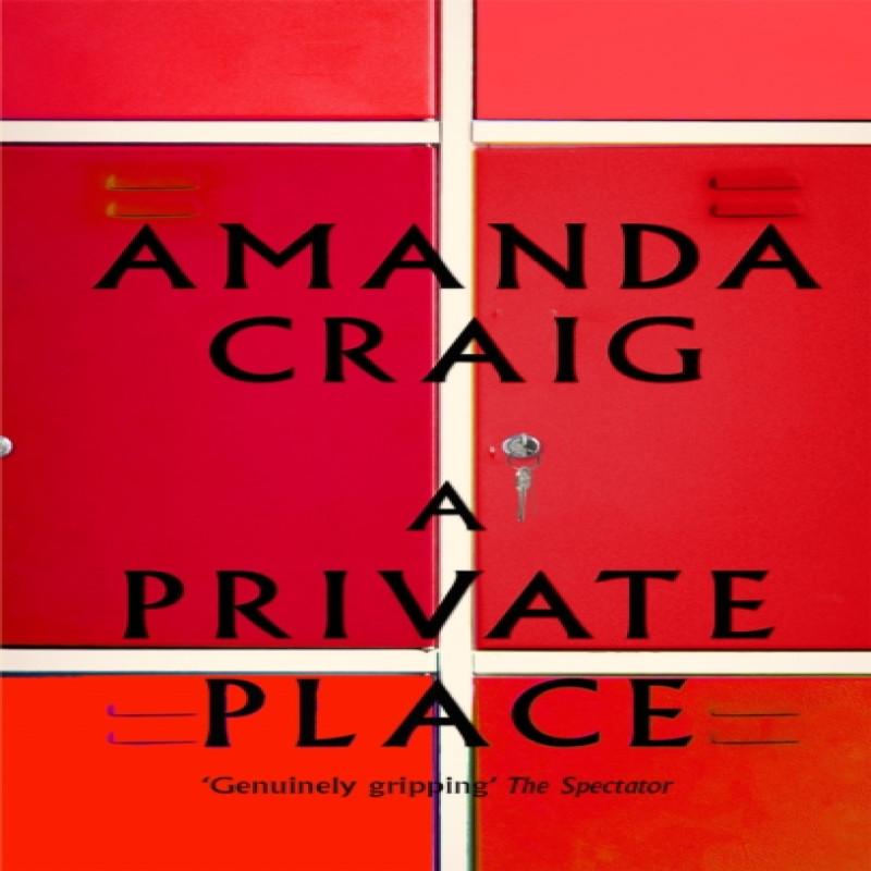 A Private Place by Amanda Craig Paperback Book 9780349139548