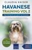 Книга Havanese Training Vol 2 - Dog Training for Your Grown-up Havanese